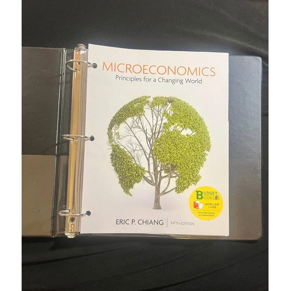 Microeconomics Principles for a Changing World - 5th Ed Loose Leaf Binder